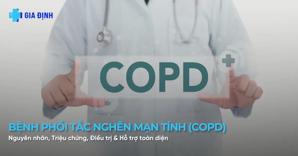 Bệnh phổi tắc nghẽn mạn tính COPD
